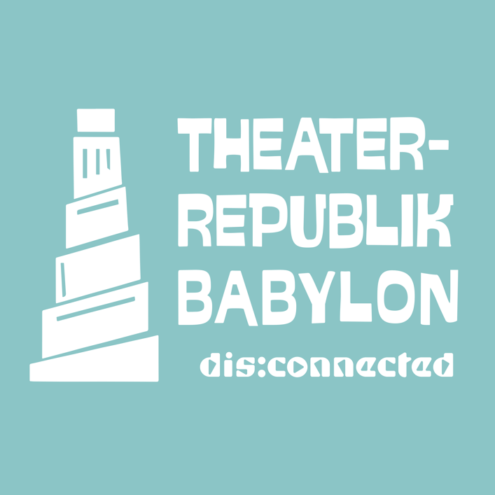 Ausschreibung: Theaterrepublik BABYLON